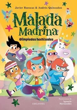 MALADA MADRINA - OLIMPIADAS HECHIZADAS | 9788414061831 | RUESCAS, JAVIER/QUINZAÑOS, ANDRÉS | Llibreria L'Illa - Llibreria Online de Mollet - Comprar llibres online