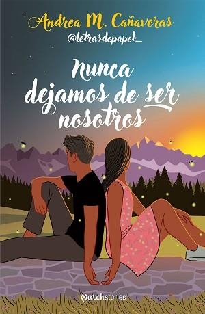 NUNCA DEJAMOS DE SER NOSOTROS | 9788427053878 | ANDREA M. CAÑAVERAS | Llibreria L'Illa - Llibreria Online de Mollet - Comprar llibres online