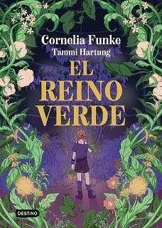 REINO VERDE, EL | 9788408303442 | FUNKE, CORNELIA | Llibreria L'Illa - Llibreria Online de Mollet - Comprar llibres online