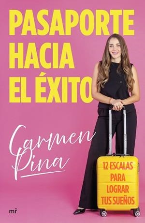 PASAPORTE HACIA EL ÉXITO | 9788427053991 | PINA, CARMEN | Llibreria L'Illa - Llibreria Online de Mollet - Comprar llibres online