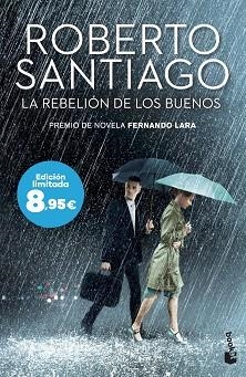 REBELIÓN DE LOS BUENOS, LA | 9788408304920 | SANTIAGO, ROBERTO | Llibreria L'Illa - Llibreria Online de Mollet - Comprar llibres online