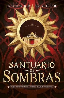 SANTUARIO DE SOMBRAS | 9788427054158 | ASCHER, AURORA | Llibreria L'Illa - Llibreria Online de Mollet - Comprar llibres online