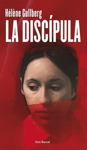 DISCÍPULA, LA | 9788432248580 | GULLBERG, HÉLÈNE | Llibreria L'Illa - Llibreria Online de Mollet - Comprar llibres online