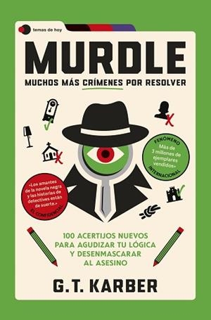 MURDLE MUCHOS MÁS CRÍMENES POR RESOLVER | 9788410293816 | KARBER, G. T. | Llibreria L'Illa - Llibreria Online de Mollet - Comprar llibres online