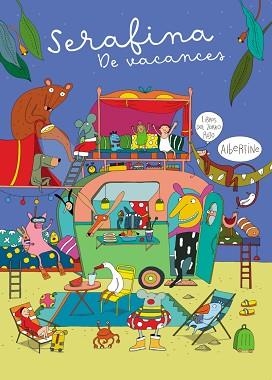 SERAFINA. DE VACANCES | 9788412970043 | ALBERTINE | Llibreria L'Illa - Llibreria Online de Mollet - Comprar llibres online