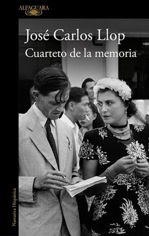 CUARTETO DE LA MEMORIA | 9788420479125 | LLOP, JOSÉ CARLOS | Llibreria L'Illa - Llibreria Online de Mollet - Comprar llibres online