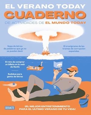 VERANO TODAY CUADERNO DE ACTIVIDADES DE EL MUNDO TODAY, EL | 9788410433847 | EL MUNDO TODAY | Llibreria L'Illa - Llibreria Online de Mollet - Comprar llibres online