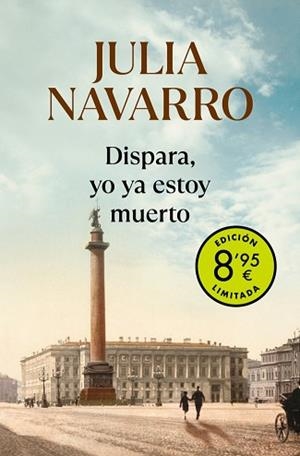 DISPARA YO YA ESTOY MUERTO | 9788466357289 | NAVARRO, JULIA | Llibreria L'Illa - Llibreria Online de Mollet - Comprar llibres online