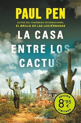 CASA ENTRE LOS CACTUS, LA | 9788466343428 | PEN, PAUL | Llibreria L'Illa - Llibreria Online de Mollet - Comprar llibres online