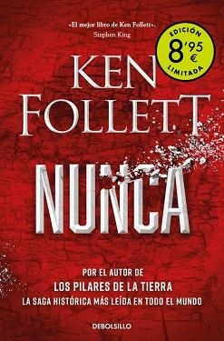 NUNCA | 9788466381413 | FOLLETT, KEN | Llibreria L'Illa - Llibreria Online de Mollet - Comprar llibres online
