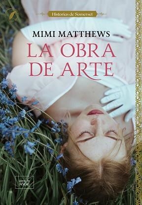 OBRA DE ARTE, LA | 9788419386960 | MATTHEWS, MIMI | Llibreria L'Illa - Llibreria Online de Mollet - Comprar llibres online