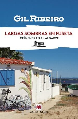 LARGAS SOMBRAS EN FUSETA | 9788410260931 | RIBEIRO, GIL | Llibreria L'Illa - Llibreria Online de Mollet - Comprar llibres online