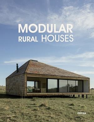 MODULAR RURAL HOUSES | 9788417557829 | Llibreria L'Illa - Llibreria Online de Mollet - Comprar llibres online