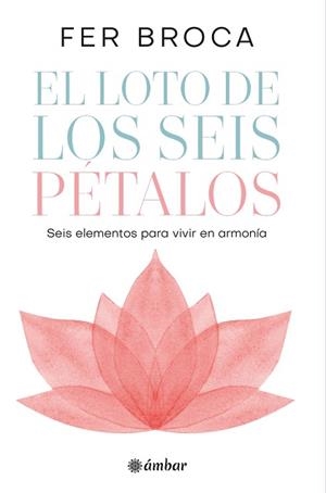 LOTO DE LOS SEIS PÉTALOS, EL | 9788412899818 | BROCA, FER | Llibreria L'Illa - Llibreria Online de Mollet - Comprar llibres online