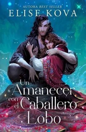 AMANECER CON EL CABALLERO LOBO, UN | 9788410085688 | KOVA, ELISE | Llibreria L'Illa - Llibreria Online de Mollet - Comprar llibres online