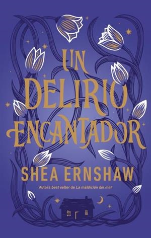 DELIRIO ENCANTADOR, UN | 9788410239395 | ERNSHAW, SHEA | Llibreria L'Illa - Llibreria Online de Mollet - Comprar llibres online