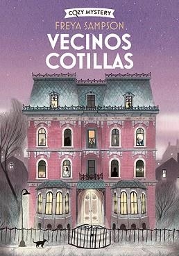 VECINOS COTILLAS | 9788410206892 | SAMPSON, FREYA | Llibreria L'Illa - Llibreria Online de Mollet - Comprar llibres online