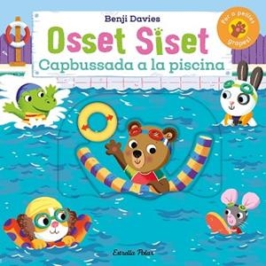 OSSET SISET. CAPBUSSADA A LA PISCINA | 9788413899121 | DAVIES, BENJI | Llibreria L'Illa - Llibreria Online de Mollet - Comprar llibres online