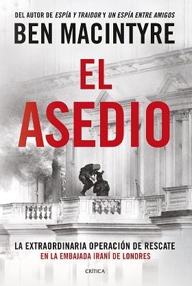 ASEDIO, EL | 9788491997818 | MACINTYRE, BEN | Llibreria L'Illa - Llibreria Online de Mollet - Comprar llibres online