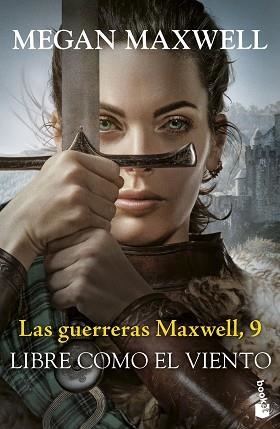 GUERRERAS MAXWELL 9 LIBRE COMO EL VIENTO | 9788408304494 | MAXWELL, MEGAN | Llibreria L'Illa - Llibreria Online de Mollet - Comprar llibres online