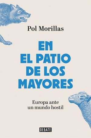 EN EL PATIO DE LOS MAYORES | 9788410433854 | MORILLAS, POL | Llibreria L'Illa - Llibreria Online de Mollet - Comprar llibres online