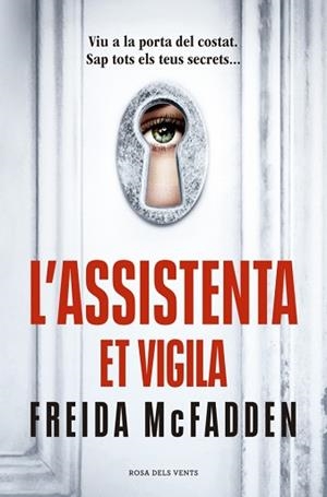 ASSISTENTA ET VIGILA, L' | 9791387653002 | MCFADDEN, FREIDA | Llibreria L'Illa - Llibreria Online de Mollet - Comprar llibres online