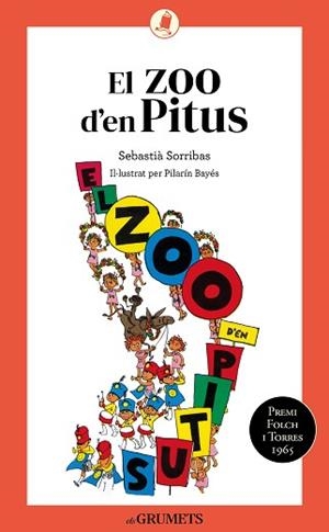 ZOO D'EN PITUS, EL | 9788424675721 | SORRIBAS I ROIG, SEBASTIÀ | Llibreria L'Illa - Llibreria Online de Mollet - Comprar llibres online