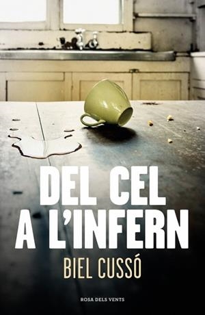 DEL CEL A L'INFERN | 9788410256118 | CUSSÓ, BIEL | Llibreria L'Illa - Llibreria Online de Mollet - Comprar llibres online