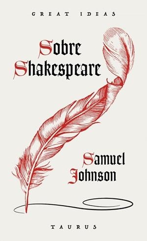 SOBRE SHAKESPEARE | 9788430627769 | JOHNSON, SAMUEL | Llibreria L'Illa - Llibreria Online de Mollet - Comprar llibres online