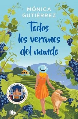 TODOS LOS VERANOS DEL MUNDO | 9788413149806 | GUTIÉRREZ, MÓNICA | Llibreria L'Illa - Llibreria Online de Mollet - Comprar llibres online