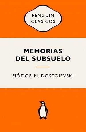 MEMORIAS DEL SUBSUELO | 9788491057512 | DOSTOIEVSKI, FIÓDOR M. | Llibreria L'Illa - Llibreria Online de Mollet - Comprar llibres online