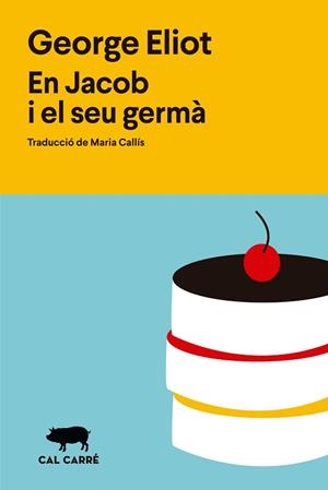 JACOB I EL SEU GERMÀ, EN | 9788412995008 | ELIOT, GEORGE