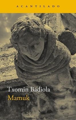 MAMUK | 9788419958624 | BADIOLA, TXOMIN | Llibreria L'Illa - Llibreria Online de Mollet - Comprar llibres online