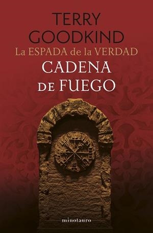 ESPADA DE LA VERDAD Nº 09/17 CADENA DE FUEGO | 9788445017432 | GOODKIND, TERRY | Llibreria L'Illa - Llibreria Online de Mollet - Comprar llibres online