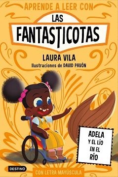 APRENDE A LEER CON LAS FANTASTICOTAS 12. ADELA Y EL LÍO EN EL RÍO | 9788408302759 | VILA, LAURA | Llibreria L'Illa - Llibreria Online de Mollet - Comprar llibres online