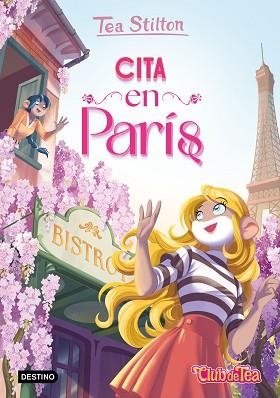 CITA EN PARÍS | 9788408303800 | STILTON, TEA | Llibreria L'Illa - Llibreria Online de Mollet - Comprar llibres online