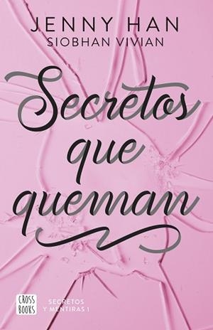 SECRETOS QUE QUEMAN | 9788408304142 | HAN, JENNY/VIVIAN, SIOBHAN