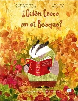 QUIÉN CRECE EN EL BOSQUE? | 9788418232541 | MIKHALITSYNA, KATERYNA | Llibreria L'Illa - Llibreria Online de Mollet - Comprar llibres online