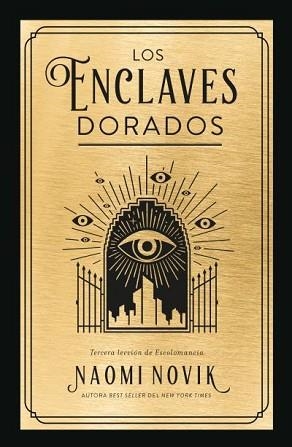 ENCLAVES DORADOS, LOS | 9788419030160 | NOVIK, NAOMI | Llibreria L'Illa - Llibreria Online de Mollet - Comprar llibres online