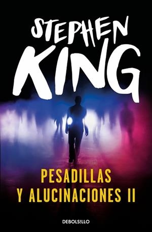 PESADILLAS Y ALUCINACIONES II | 9788466382243 | KING, STEPHEN | Llibreria L'Illa - Llibreria Online de Mollet - Comprar llibres online