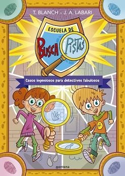 BUSCAPISTAS - ESCUELA DE BUSCAPISTAS | 9788410396661 | BLANCH, TERESA/LABARI, JOSÉ ÁNGEL | Llibreria L'Illa - Llibreria Online de Mollet - Comprar llibres online