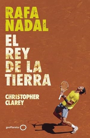 RAFA NADAL | 9788408304371 | CLAREY, CHRISTOPHER | Llibreria L'Illa - Llibreria Online de Mollet - Comprar llibres online