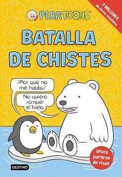 BATALLA DE CHISTES | 9788408305088 | TOONS, PERA | Llibreria L'Illa - Llibreria Online de Mollet - Comprar llibres online