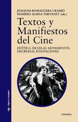 TEXTOS Y MANIFIESTOS DEL CINE | 9788437608457 | Anónimas y colectivas | Llibreria L'Illa - Llibreria Online de Mollet - Comprar llibres online