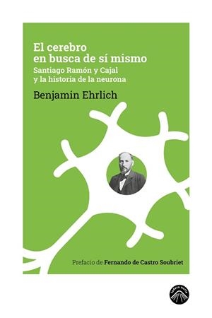 CEREBRO EN BUSCA DE SÍ MISMO, EL | 9788412809534 | EHRLICH, BENJAMIN | Llibreria L'Illa - Llibreria Online de Mollet - Comprar llibres online