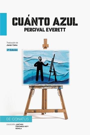 CUÁNTO AZUL | 9788417375188 | EVERETT, PERCIVAL | Llibreria L'Illa - Llibreria Online de Mollet - Comprar llibres online