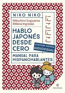 NIKO  NIKO. HABLO JAPONÉS DESDE CERO | 9788410346710 | SUGIYAMA, MITSUHIRO | Llibreria L'Illa - Llibreria Online de Mollet - Comprar llibres online