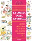 COCINA INDIA ILUSTRADA, LA | 9788419483652 | SHARMA, PANKAJ/SALMANDJEE, SANDRA | Llibreria L'Illa - Llibreria Online de Mollet - Comprar llibres online