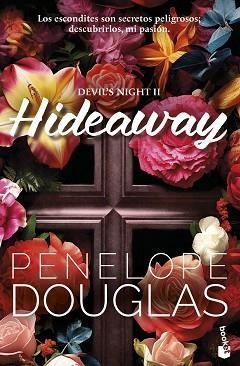 HIDEAWAY (DEVIL'S NIGHT, 2) | 9788408306009 | DOUGLAS, PENELOPE | Llibreria L'Illa - Llibreria Online de Mollet - Comprar llibres online