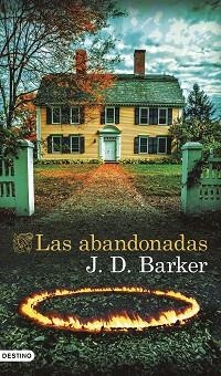 ABANDONADAS, LAS | 9788423368136 | BARKER, J.D. | Llibreria L'Illa - Llibreria Online de Mollet - Comprar llibres online
